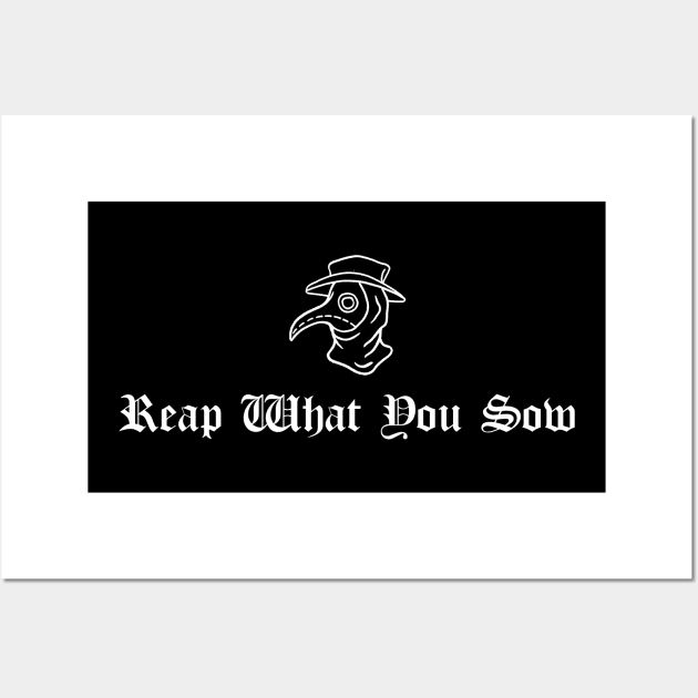 Reap What You Sow Wall Art by btcillustration